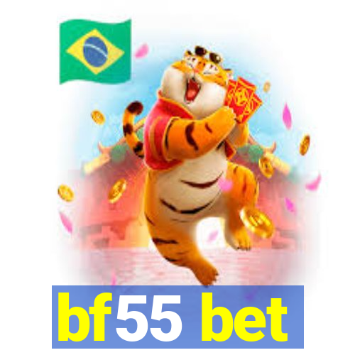 bf55 bet
